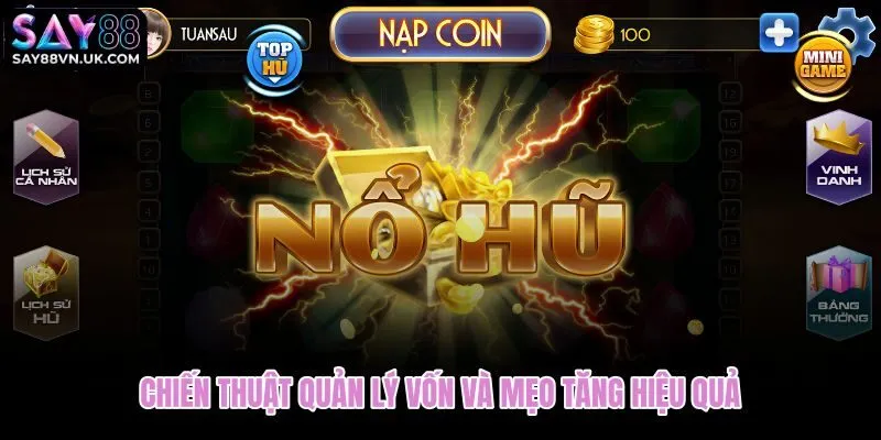 Quản lý vốn khi săn nổ hũ Thần Tài theo ngưỡng dừng lỗ và chốt lời