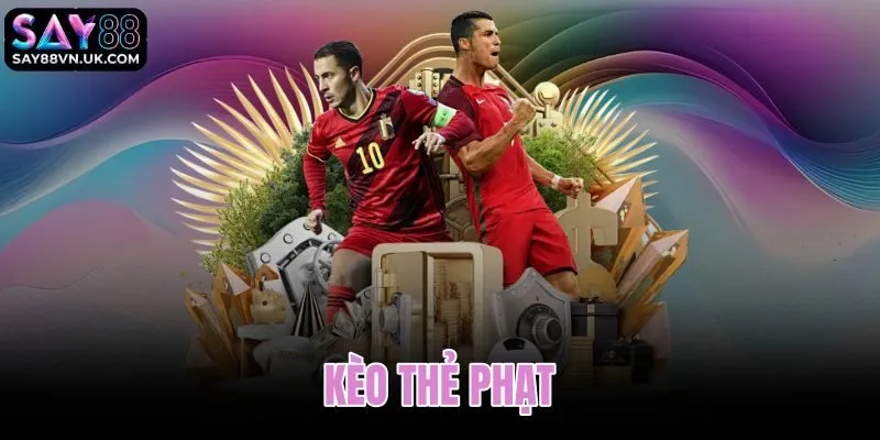 Kèo thẻ phạt
