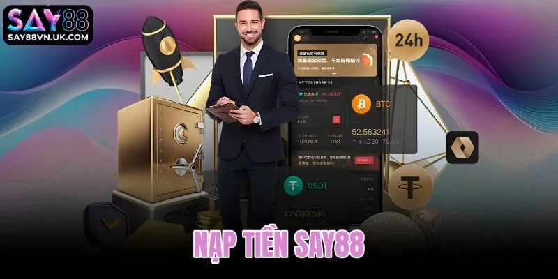 Nạp tiền Say88