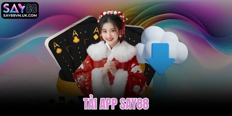 Tải app Say88